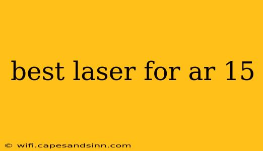 best laser for ar 15