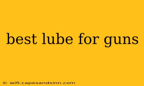 best lube for guns