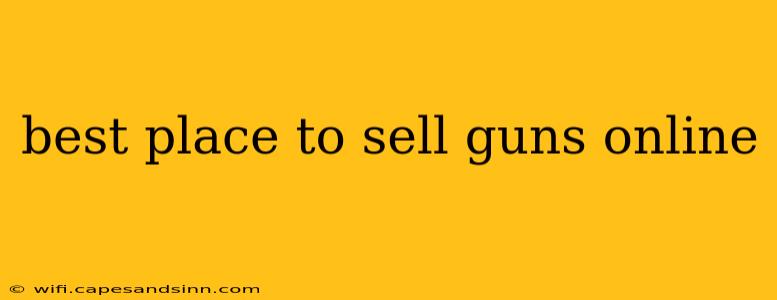 best place to sell guns online