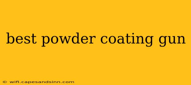 best powder coating gun