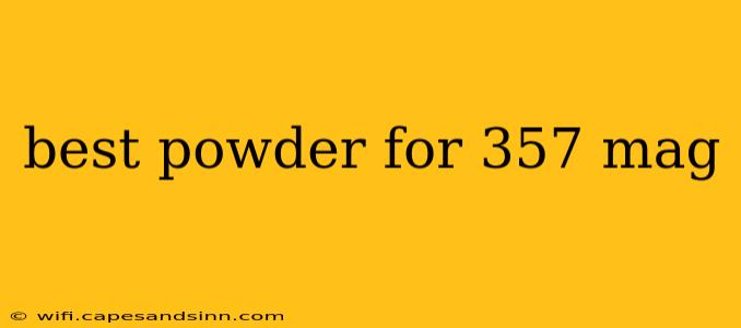 best powder for 357 mag