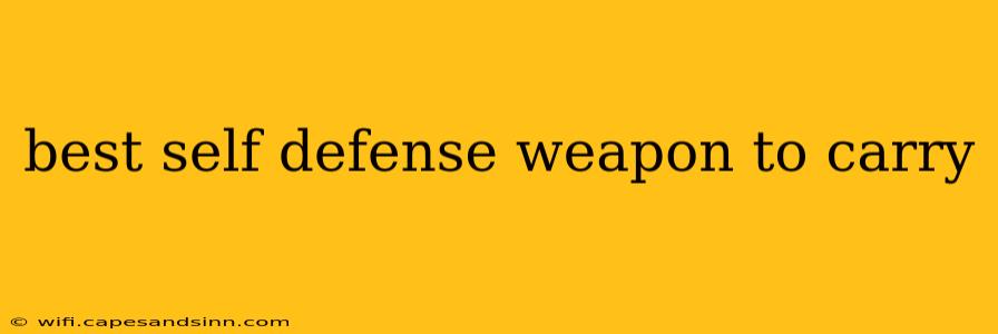 best self defense weapon to carry