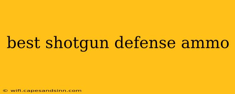 best shotgun defense ammo