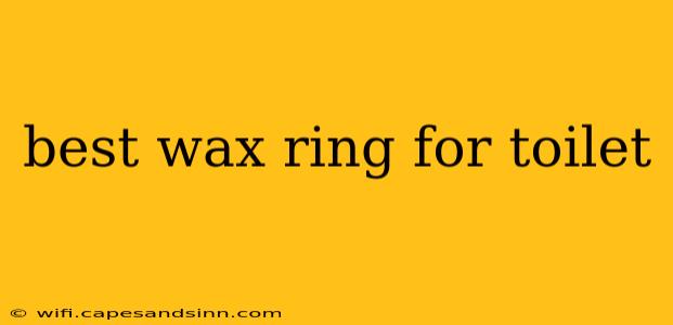 best wax ring for toilet