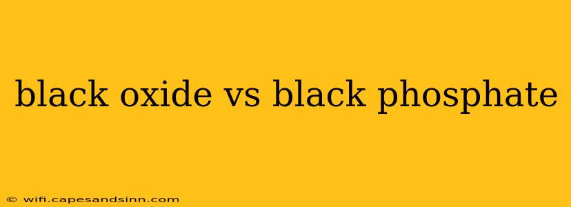 black oxide vs black phosphate