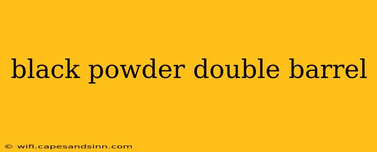 black powder double barrel