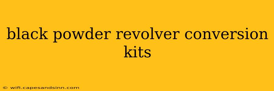 black powder revolver conversion kits