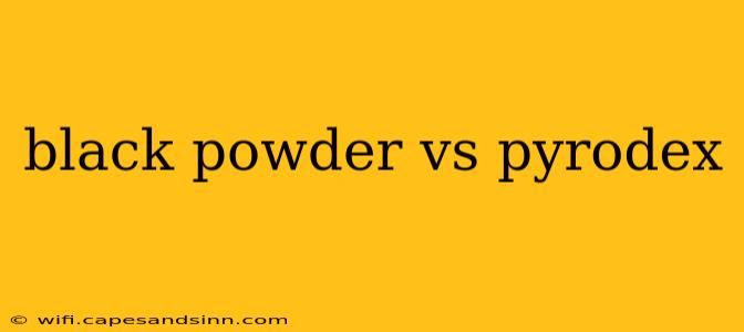 black powder vs pyrodex