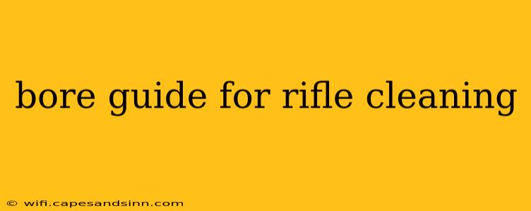 bore guide for rifle cleaning