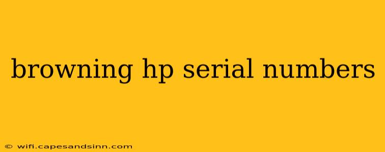 browning hp serial numbers