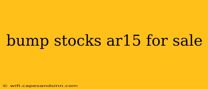 bump stocks ar15 for sale