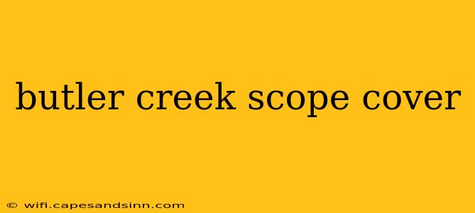 butler creek scope cover