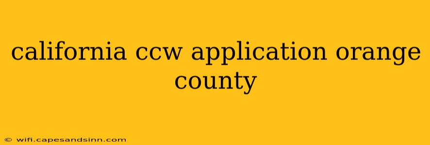 california ccw application orange county