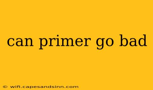 can primer go bad