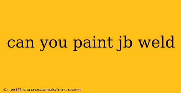 can you paint jb weld