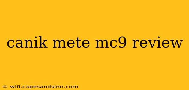 canik mete mc9 review