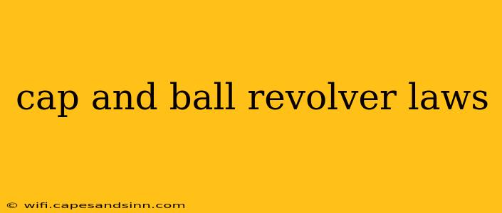 cap and ball revolver laws