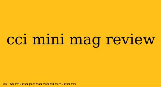 cci mini mag review