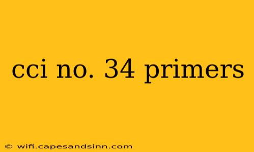 cci no. 34 primers