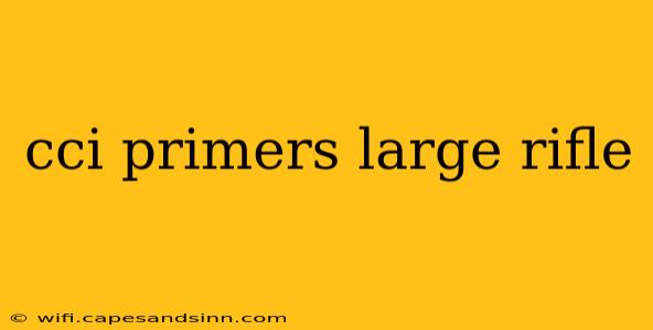 cci primers large rifle