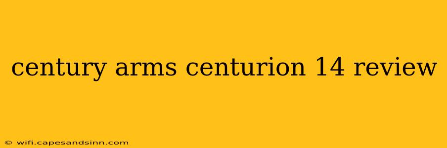 century arms centurion 14 review