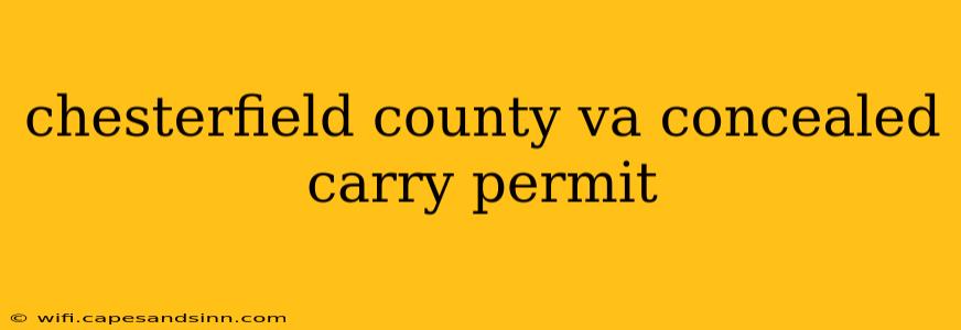 chesterfield county va concealed carry permit