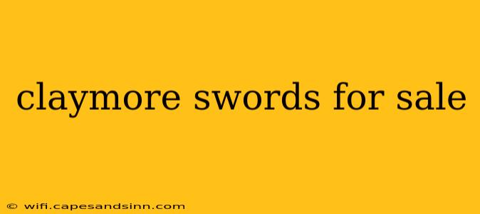 claymore swords for sale