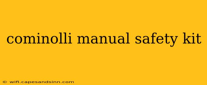 cominolli manual safety kit