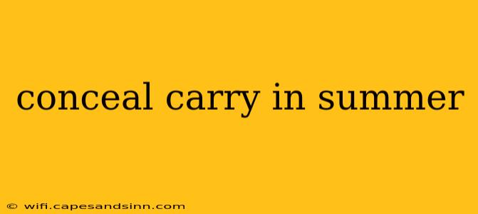 conceal carry in summer