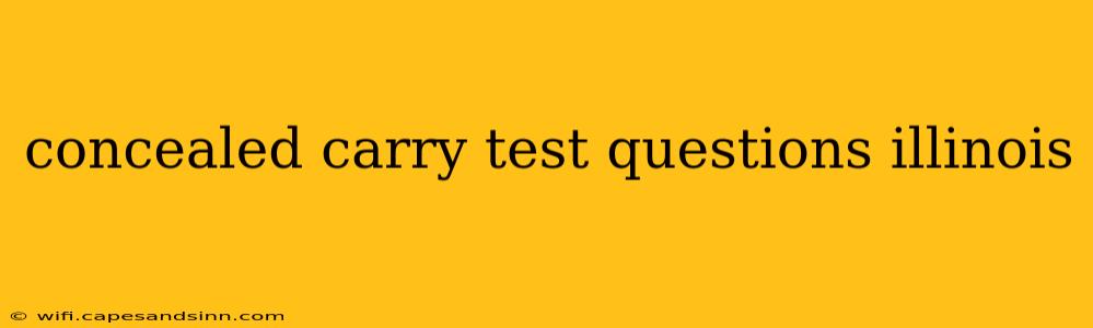 concealed carry test questions illinois