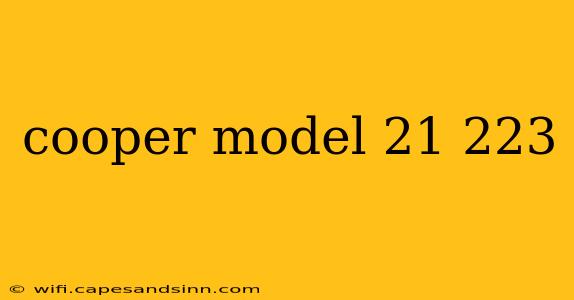 cooper model 21 223