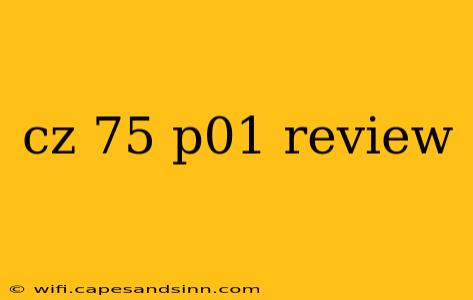 cz 75 p01 review