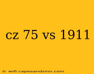 cz 75 vs 1911