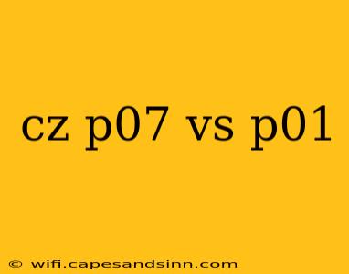 cz p07 vs p01