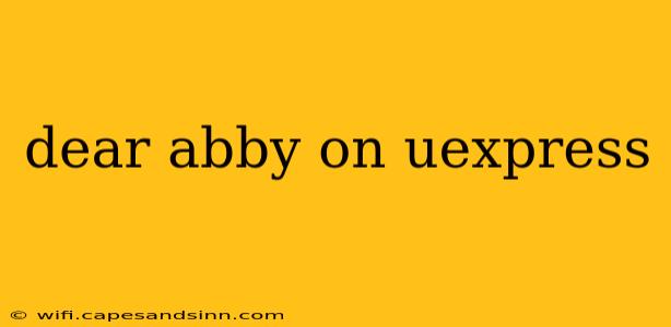 dear abby on uexpress