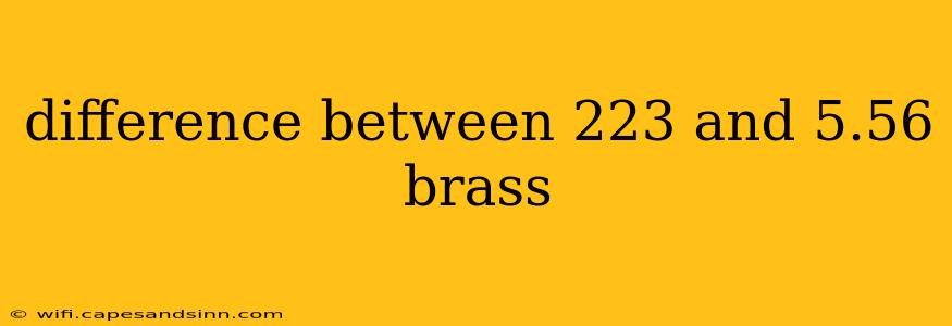 difference between 223 and 5.56 brass