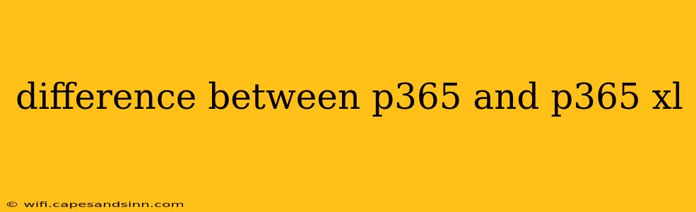 difference between p365 and p365 xl