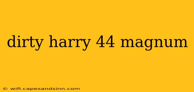 dirty harry 44 magnum