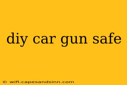 diy car gun safe