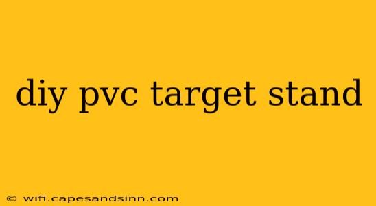 diy pvc target stand