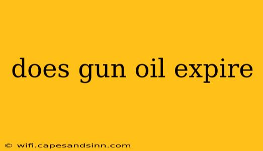 does gun oil expire