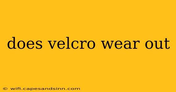 does velcro wear out