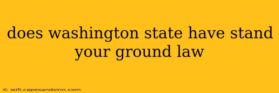 does washington state have stand your ground law