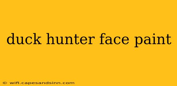 duck hunter face paint