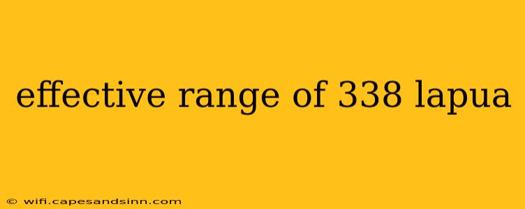 effective range of 338 lapua