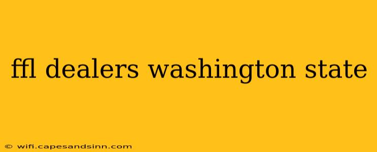 ffl dealers washington state