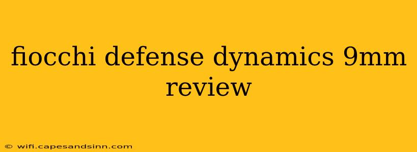 fiocchi defense dynamics 9mm review