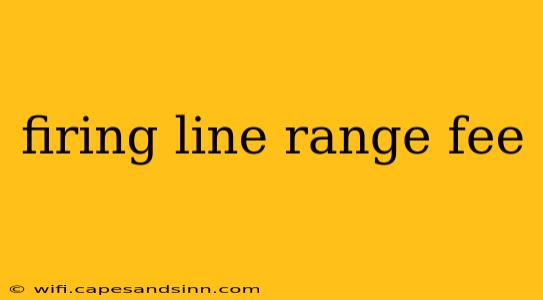 firing line range fee