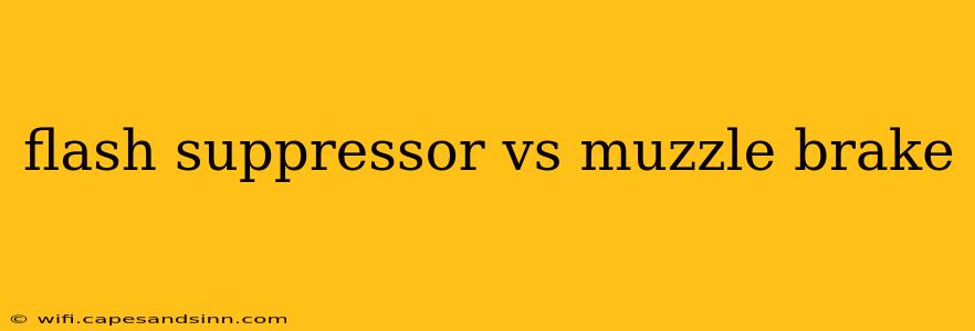 flash suppressor vs muzzle brake