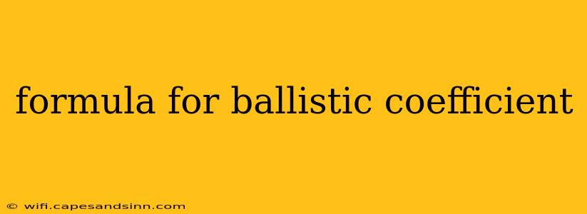 formula for ballistic coefficient